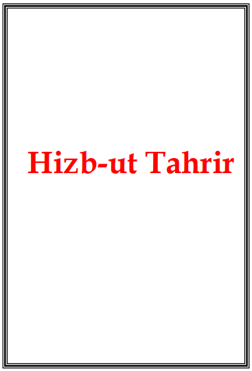 Hizb-ut Tahrir Nedir?