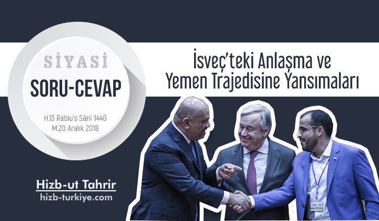 İSVEÇ’TEKİ ANLAŞMA VE YEMEN TRAJEDİSİNE YANSIMALARI