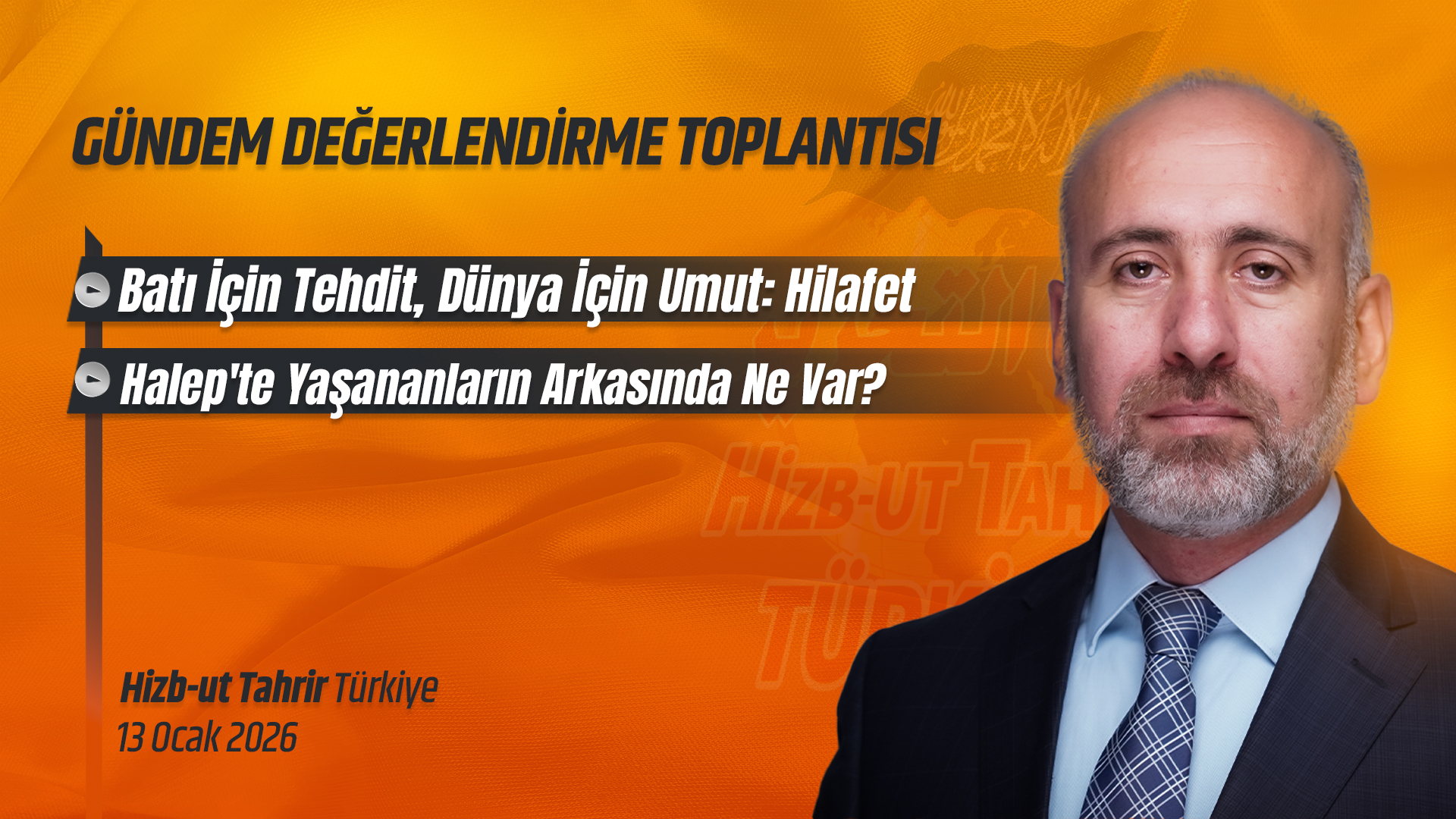 Haftalık Değerlendirme Toplantısı - 13 Ocak 2026