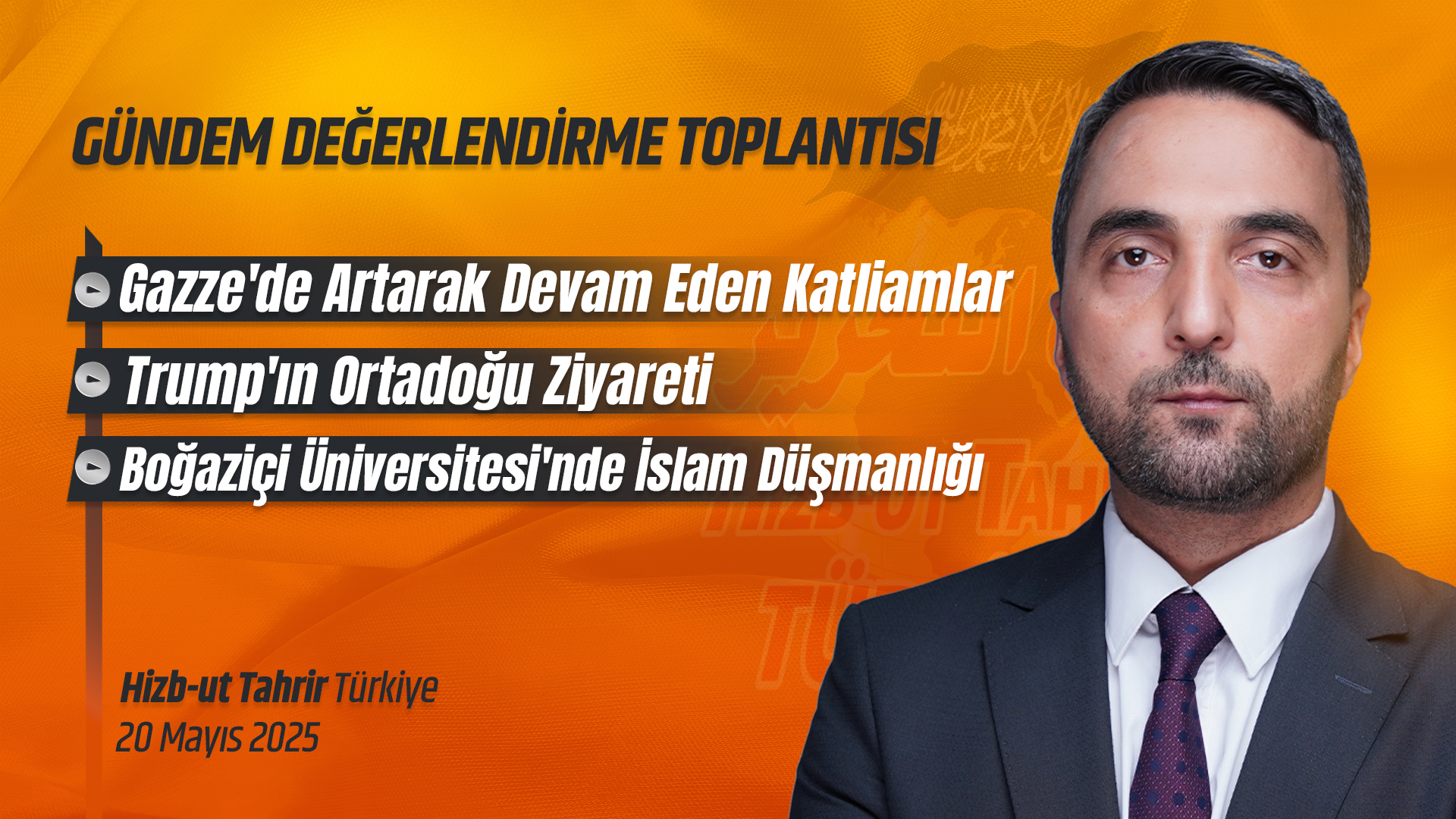 Haftalık Değerlendirme Toplantısı - 20 Mayıs 2025